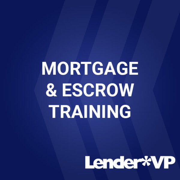 Mortgage & Escrow Training