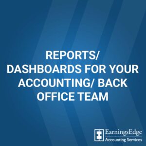 Reports/Dashboards for Your Accounting/Back Office Team