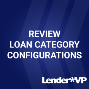 Review Loan Category Configurations