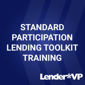 Standard Participation Lending Toolkit Training
