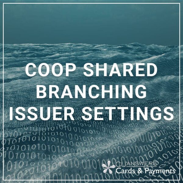 COOP Shared Branching Issuer Setttings