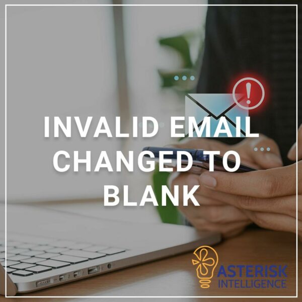 Invalid Email Changed to Blank