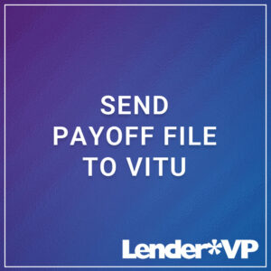 Send Payoff File to VITU
