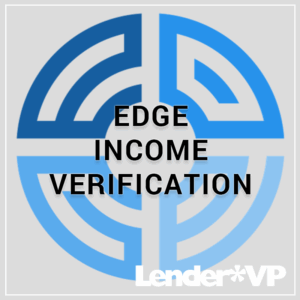 EDGE INCOME VERIFICATION