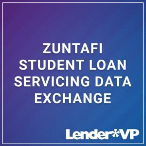 ZuntaFI Student Loan Servicing Data Exchange