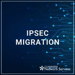 IPSEC Migration