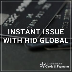 Instant Issue With HID Global