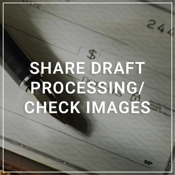 Share Draft Processing and Check Images